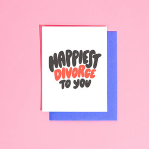 Happiest Divorce Card