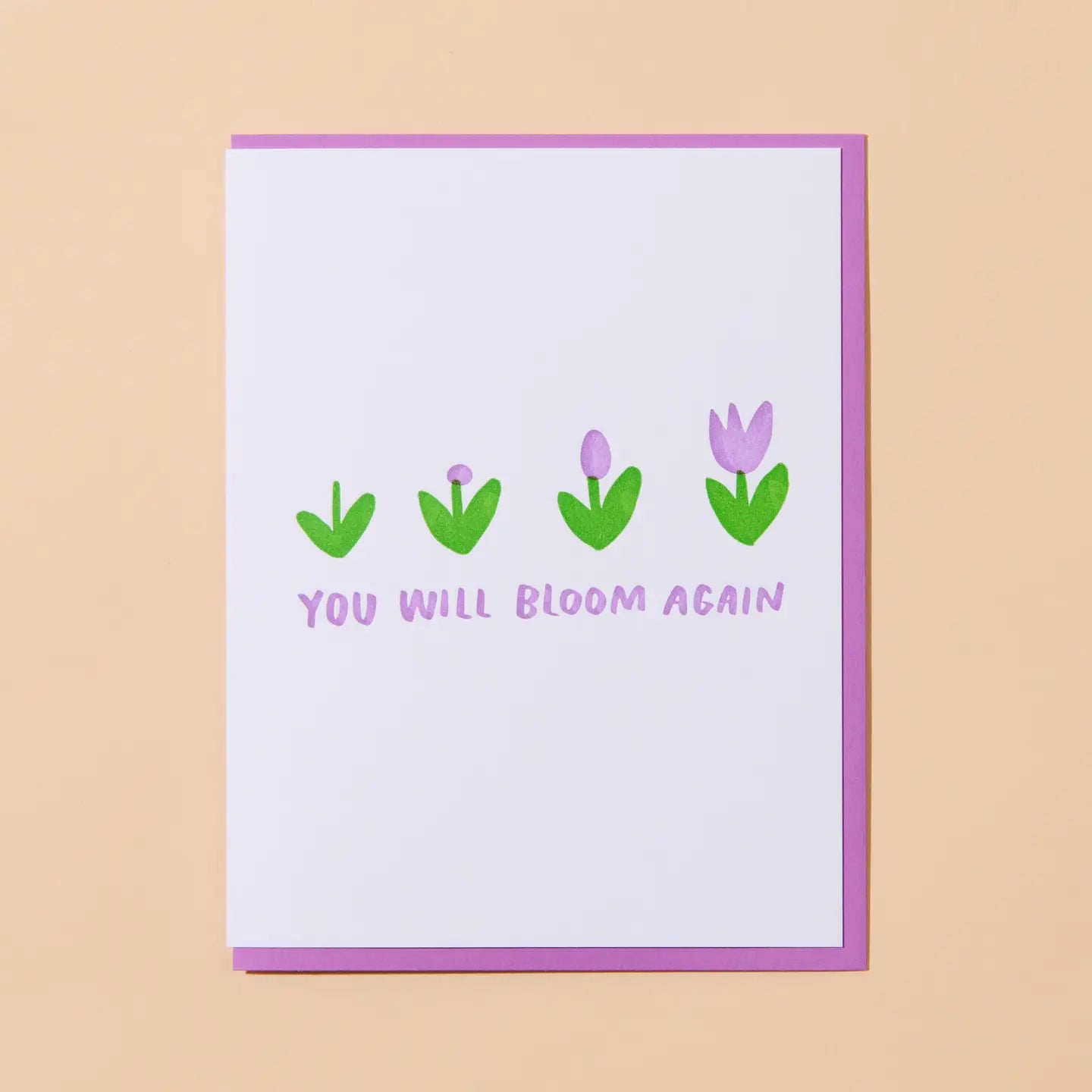 You Will Bloom Again Card